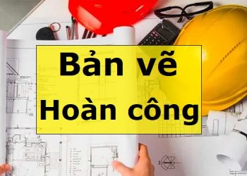 Bản vẽ hoàn công là gì?