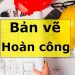 Bản vẽ hoàn công là gì?