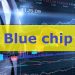 Cổ phiếu blue chip là gì?