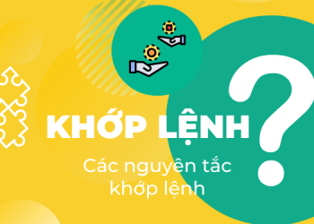 Khớp lệnh là gì? Giá khớp lệnh là gì?