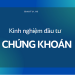 Bí kíp kinh nghiệm đầu tư chứng khoán