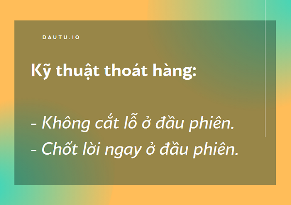 Kinh nghiệm đầu tư chứng khoán, kinh nghiệm thoát hàng cổ phiếu