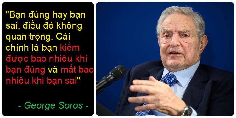 Những câu nói hay về đầu tư chứng khoán của George Soros