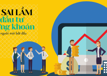 Những sai lầm khi đầu tư chứng khoán