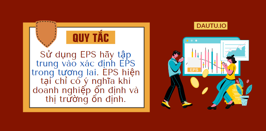 2 quy tắc cơ bản để sử dụng chỉ số EPS hiệu quả