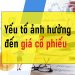 Các yếu tố ảnh hưởng đến giá cổ phiếu