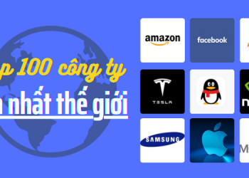 Top 100 công ty lớn nhất thế giới tính theo vốn hóa – Mỹ, Trung bao thầu