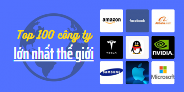 Top 100 công ty lớn nhất thế giới tính theo vốn hóa – Mỹ, Trung bao thầu