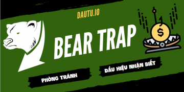 Bear Trap là gì? Cách phòng tránh bẫy Bear Trap trong giao dịch