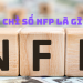 Chỉ số NFP là gì? Chỉ số NFP tác động đến giao dịch Forex