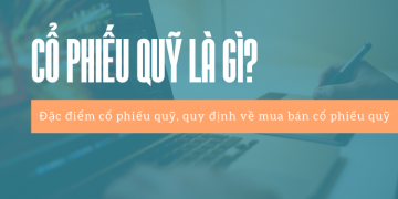 Cổ phiếu quỹ là gì? Đặc điểm của cổ phiếu quỹ
