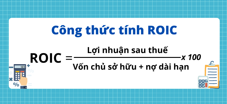 Công thức tính ROIC là gì?