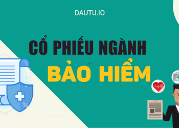 Danh sách các mã cổ phiếu ngành bảo hiểm