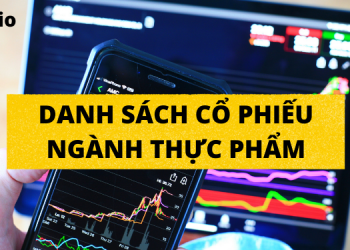 Danh sách mã cổ phiếu ngành thực phẩm