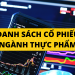 Danh sách mã cổ phiếu ngành thực phẩm
