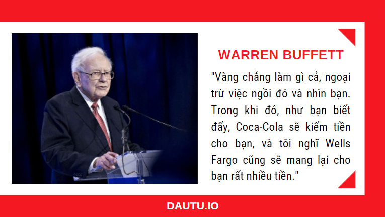 Câu nói hay của Warren Buffett về vàng