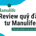 Review quỹ đầu tư Manulife chi tiết A-Z
