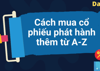Cách mua cổ phiếu phát hành thêm