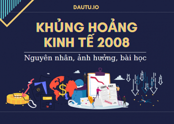 Toàn cảnh khủng hoảng kinh tế 2008