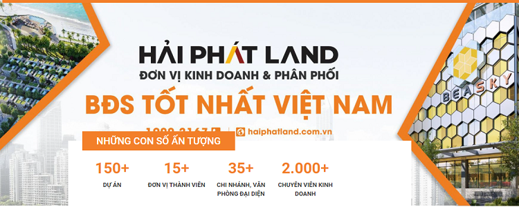 Công ty môi giới, tư vấn bất động sản uy tín nhất Việt Nam - Hải Phát Land