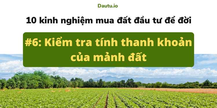 Kinh nghiệm đầu tư đất, mua bán bất động sản