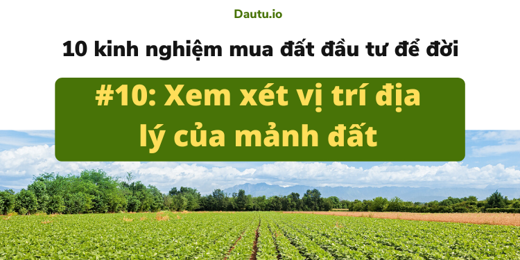 Kinh nghiệm mua bán đất đầu tư