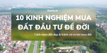 Kinh nghiệm mua đất đầu tư cho người mới