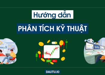 Hướng dẫn phân tích kỹ thuật A - Z