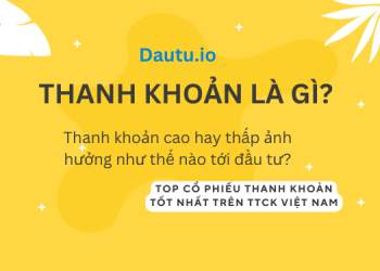 Thanh khoản là gì? Thanh khoản chứng khoán là gì?