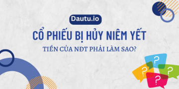 Cổ phiếu bị hủy niêm yết thì phải làm sao
