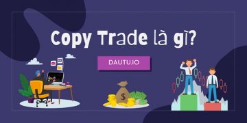 Copy Trade là gì?