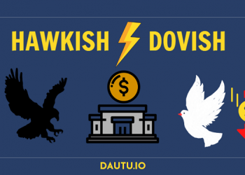 Hawkish là gì, Dovish là gì?