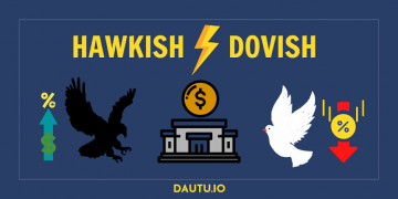 Hawkish là gì, Dovish là gì?