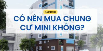 Có nên mua chung cư mini không? Rủi ro khi mua chung cư mini là gì