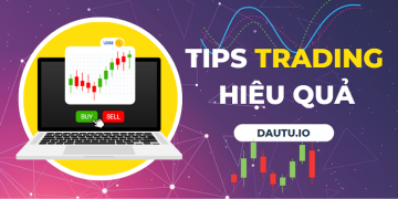 8 mẹo TRADING cực hiệu quả trong PTKT – chưa ai nói với bạn !!!
