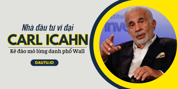 Carl Icahn là ai?