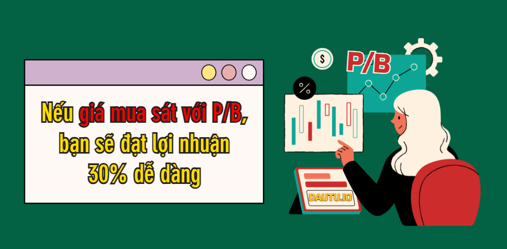 Giá mua rẻ giúp bạn ăn trọn phần lợi nhuận doanh nghiệp làm ra