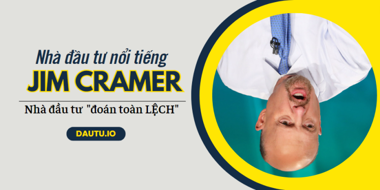 Jim Cramer là ai?