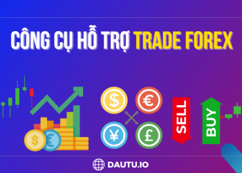 Các công cụ hỗ trợ giao dịch Forex