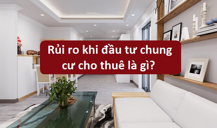 Có nên đầu tư chung cư cho thuê không?