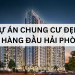 TOP dự án chung cư ở Hải Phòng giá tốt, vị trí đẹp