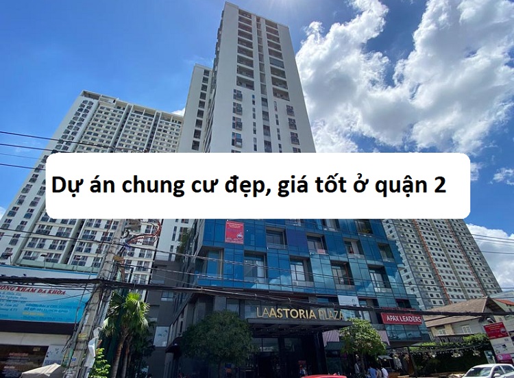 TOP dự án chung cư đẹp ở quận 2 giá trên dưới 2 tỷ tốt nhất. La Astoria