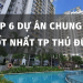 TOP 6 dự án chung cư ở Thủ Đức đẹp, chất lượng từ giá rẻ tới cao cấp