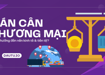 Ý nghĩa của cán cân thương mại